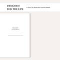 Designed For The Life Insert